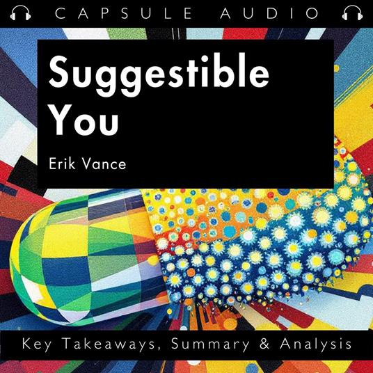 Suggestible You by Erik Vance