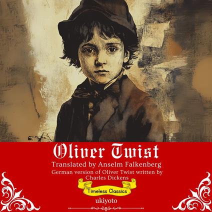 Oliver Twist German Version | Timeless Classics