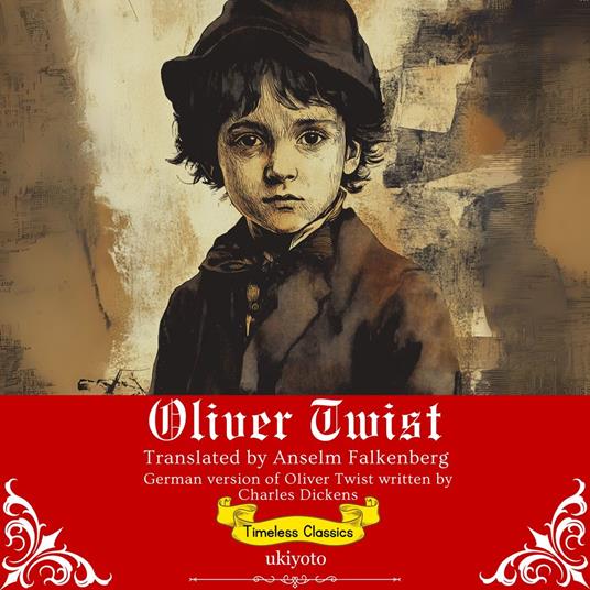 Oliver Twist German Version | Timeless Classics
