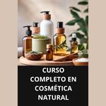 CURSO COMPLETO EN COSMÉTICA NATURAL