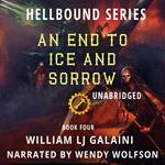 End to Ice and Sorrow, An