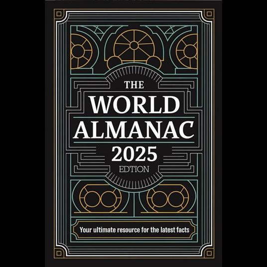 World Almanac 2025 Edition, The: Your Ultimate Resource for the Latest Facts