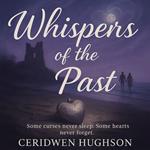 Whispers of the Past