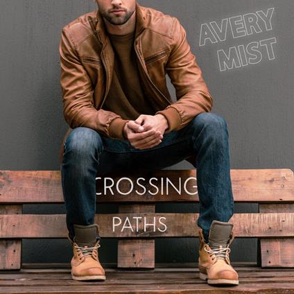 Crossing Paths