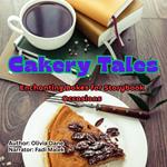 Cakery Tales