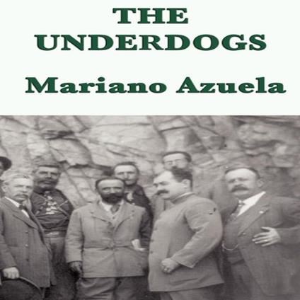 Underdogs, The