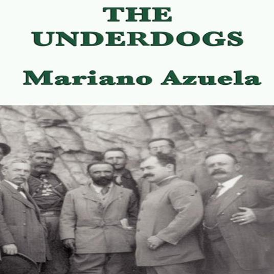Underdogs, The