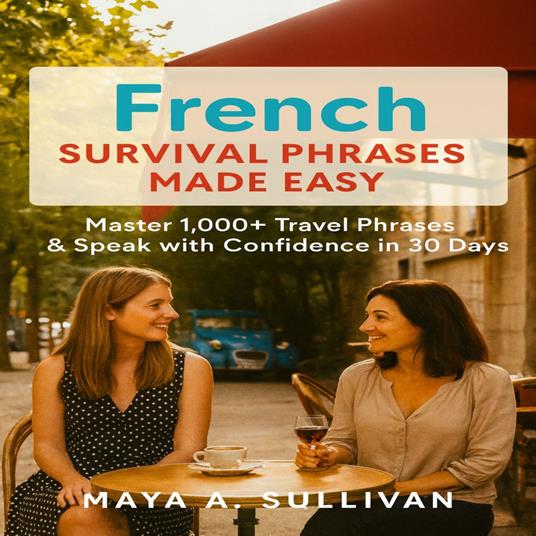 French Survival Phrases Made Easy