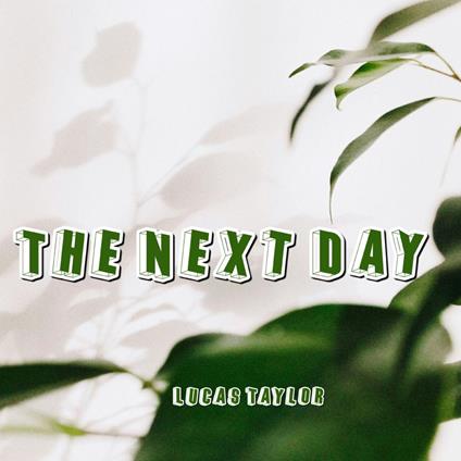 Next Day, The