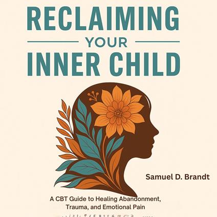 Reclaiming Your Inner Child