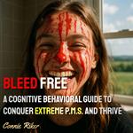 Bleed Free
