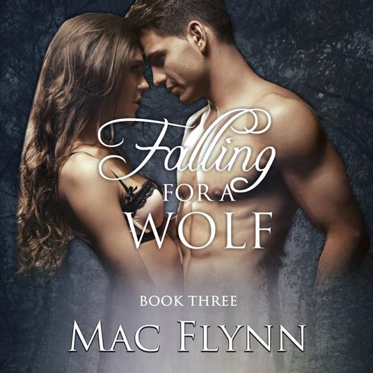 Falling For A Wolf #3 (BBW Werewolf Shifter Romance)