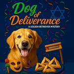 Dog of Deliverance