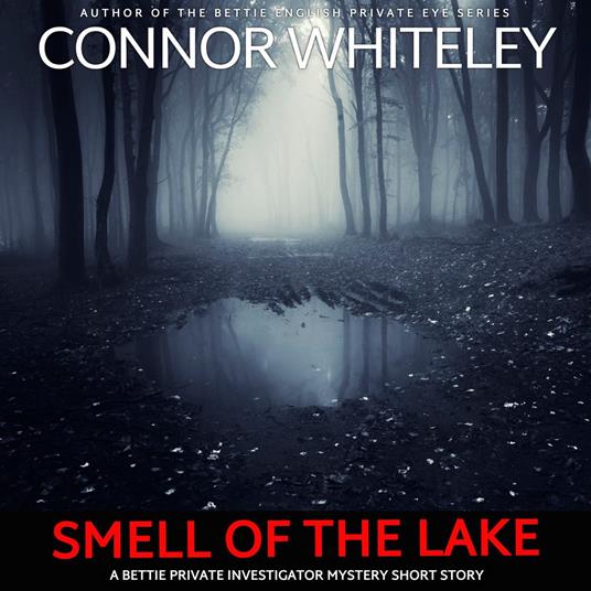Smell Of The Lake