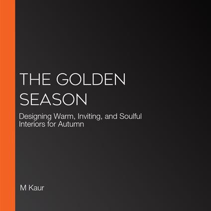 Golden Season, The