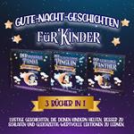 Gute-Nacht-Geschichten: 3 Bücher in 1