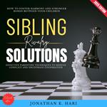Sibling Rivalry Solutions: