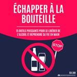 Échapper à la bouteille