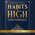 Habits of High Performance