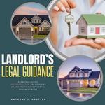 Landlord's Legal Guidance:::