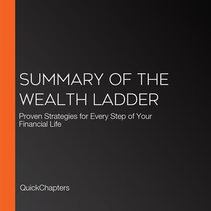Summary of The Wealth Ladder
