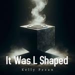 It Was L Shaped