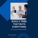 Build a Tribe That Buys Everything