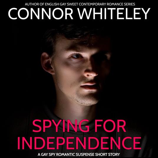 Spying For Independence