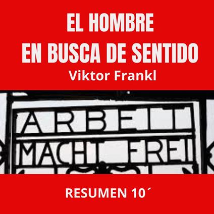 EL HOMBRE EN BUSCA DE SENTIDO
