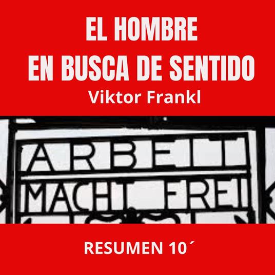 EL HOMBRE EN BUSCA DE SENTIDO