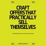 Craft Offers That Practically Sell Themselve