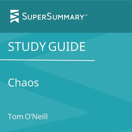 Study Guide: Chaos by Tom O'Neill (SuperSummary)