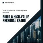 Build a High-Value Personal Brand