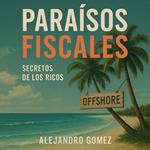 Paraísos Fiscales