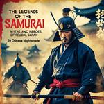 Legends of the Samurai, The