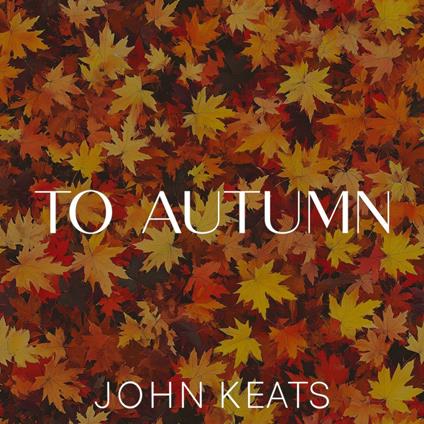 To Autumn