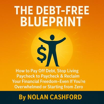 Debt-Free Blueprint, The