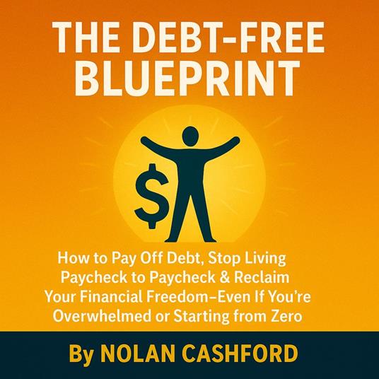 Debt-Free Blueprint, The