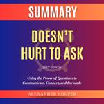 Summary of Doesn’t Hurt to Ask by Trey Gowdy