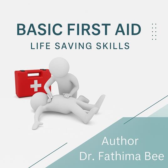 Basic First Aid