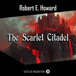 Scarlet Citadel, The