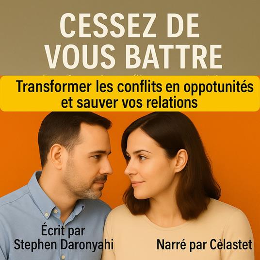 CESSEZ DE VOUS BATTRE