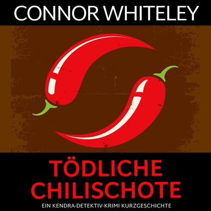 tödliche Chilischote