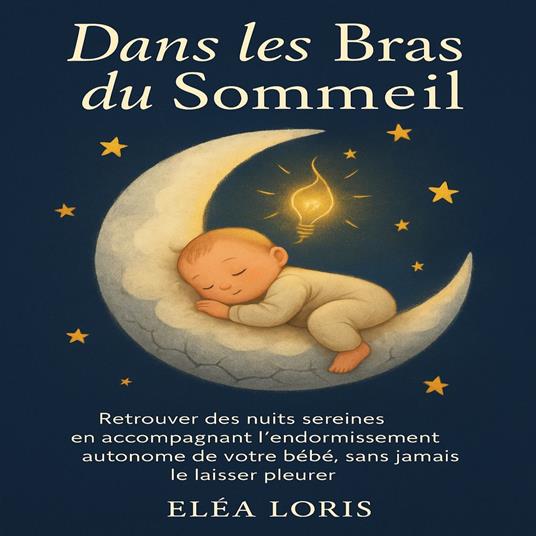 Dans les Bras du Sommeil