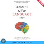 Learning a New Language Fast: