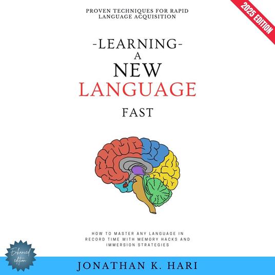 Learning a New Language Fast: