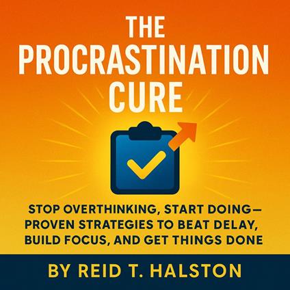 Procrastination Cure, The