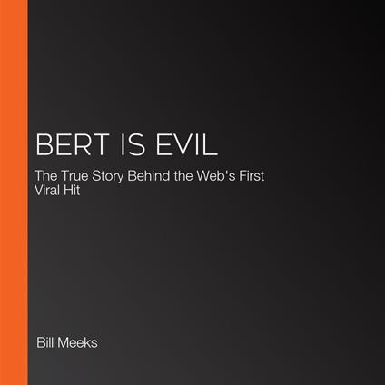 Bert Is Evil