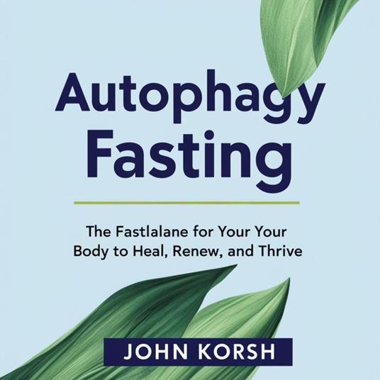 Autophagy Fasting