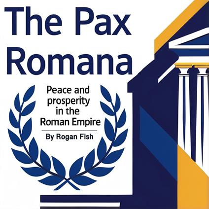 Pax Romana, The